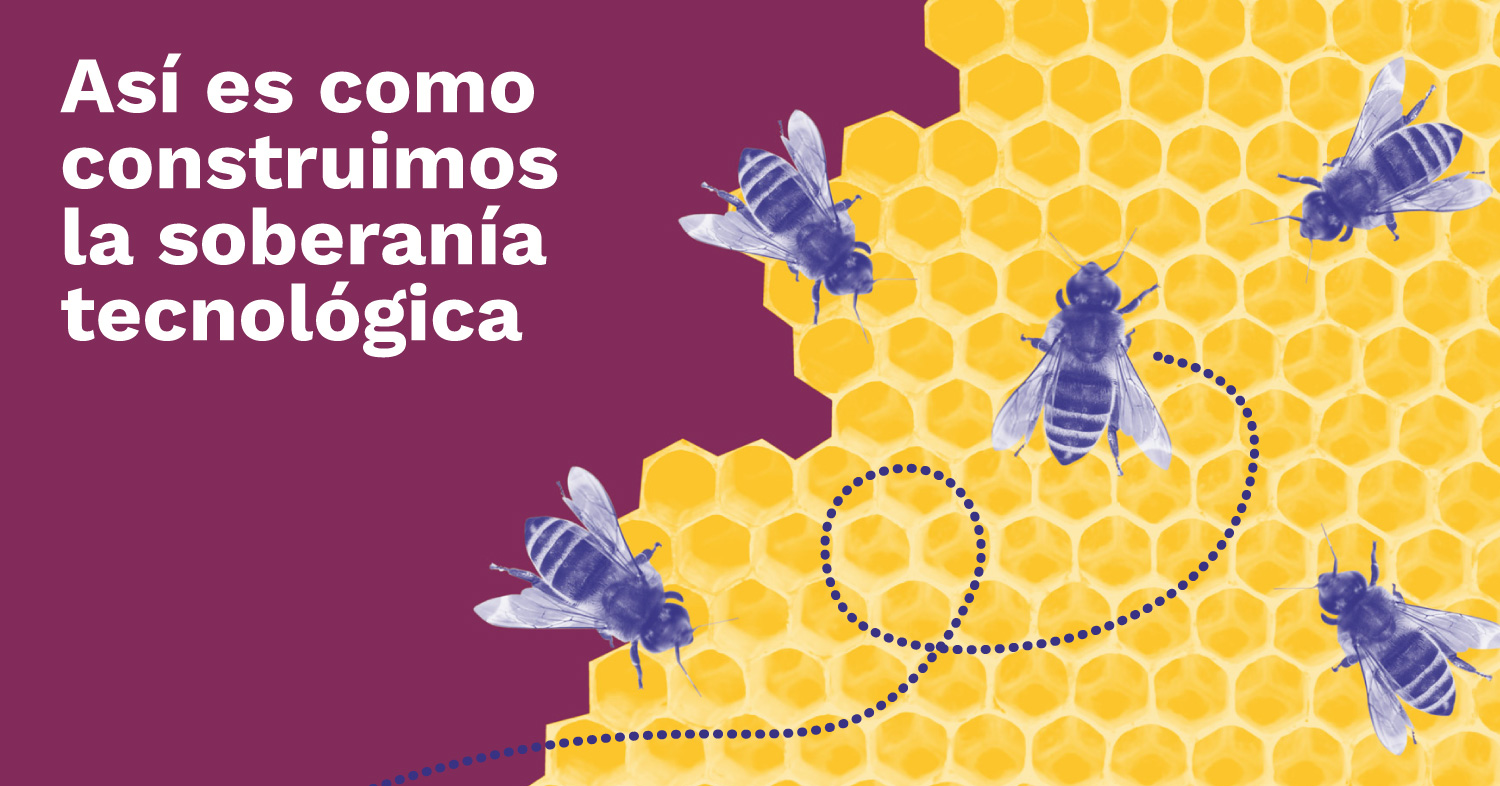 La soberanía tecnológica en Somos Conexión: herramientas para no depender de las grandes empresas tecnológicas