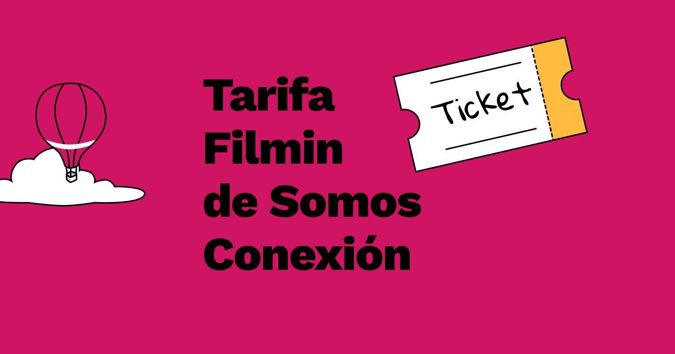 Filmin - Somos Conexión