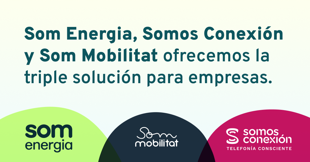 Intercooperación para una vivienda digna: Sostre Cívic apuesta por Som Energia, Somos Conexión y Som Mobilitat